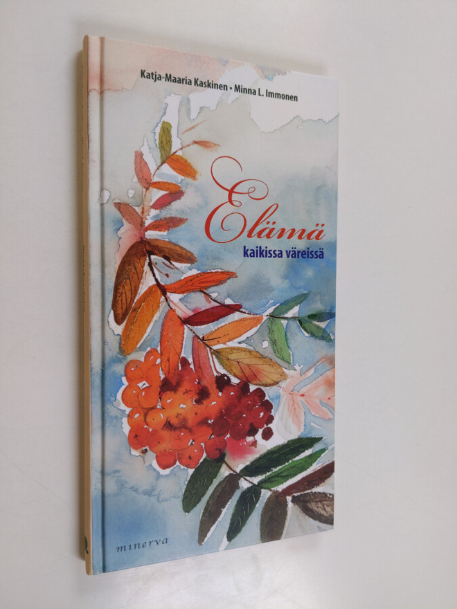 Minna L. Immonen ym. : Elämä kaikissa väreissä