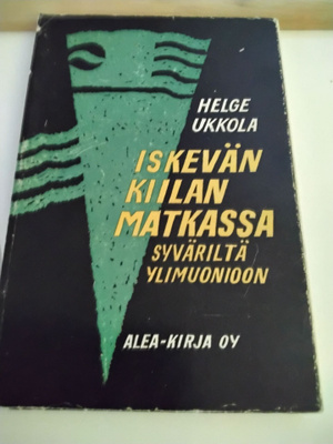Iskevän kiilan matkassa kirja.
