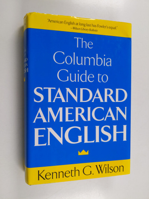 Kenneth G. Wilson : The Columbia Guide to Standard Americ...