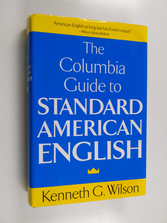 Kenneth G. Wilson : The Columbia Guide to Standard Americ...
