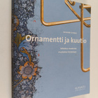 Susann Vihma : Ornamentti ja kuutio - johdatus modernin m... - pikkukuva 1