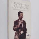 Hannu ym. (toim.) Waarala : Liian pitkät jäähyväiset : ki... - pikkukuva 1
