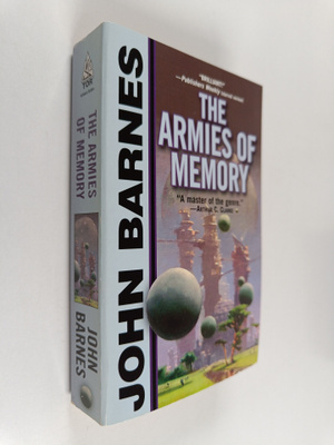 John Barnes : The Armies of Memory