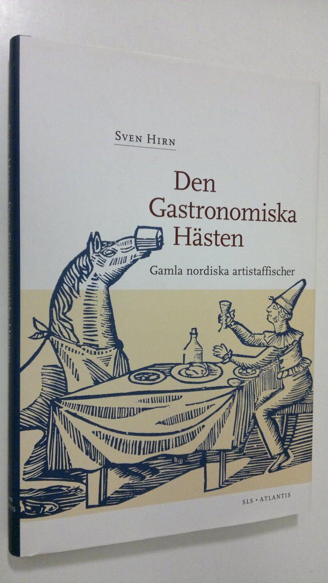 Sven Hirn : Den gastronomiska hästen