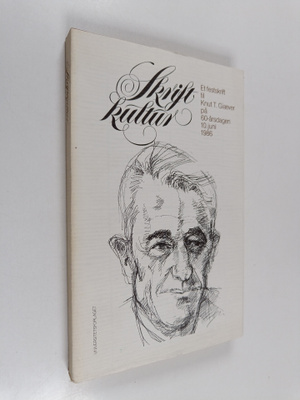 Skriftkultur - et festskrift til Knut T. Giaever på 60-år...