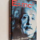 David Bodanis : E = mc2 : maailman kuuluisimman yhtälön e... - pikkukuva 1