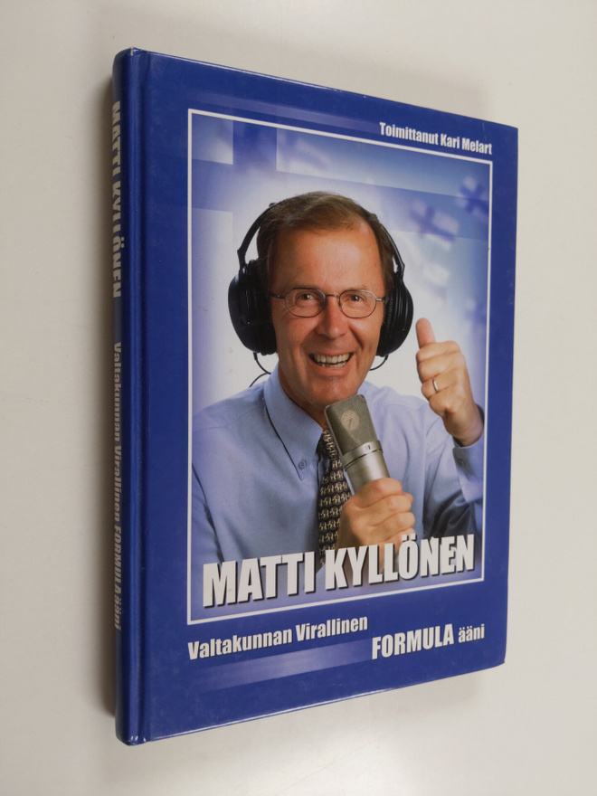 Kari (toim.) Melart : Matti Kyllönen : valtakunnan virall...