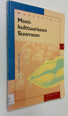 Pirkko (toim.) Pitkänen : Näkökulmia monikulttuuriseen Su...