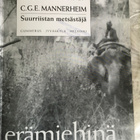 Mauri Soikkanen: C.G.E. Mannerheim Suurriistan metsästäjä - pikkukuva 4