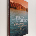 Pirjo Tuominen : Muistatko Marjatan : jännitysromaani - pikkukuva 1