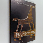 Unto Kupiainen : Puuhevonen : runoja - pikkukuva 1