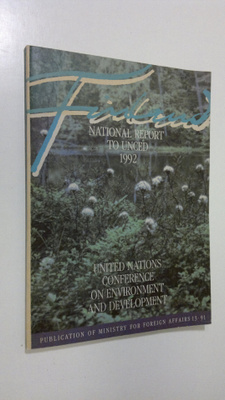 Finland : national report to UNCED 1992