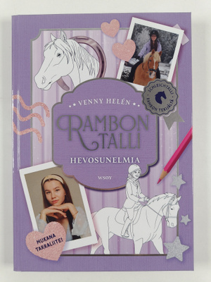 Venny Helen : Rambon talli: Hevosunelmia