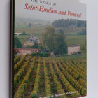 Jeffrey Benson ym. : The Wines of Saint-Emilion and Pomerol - pikkukuva 1