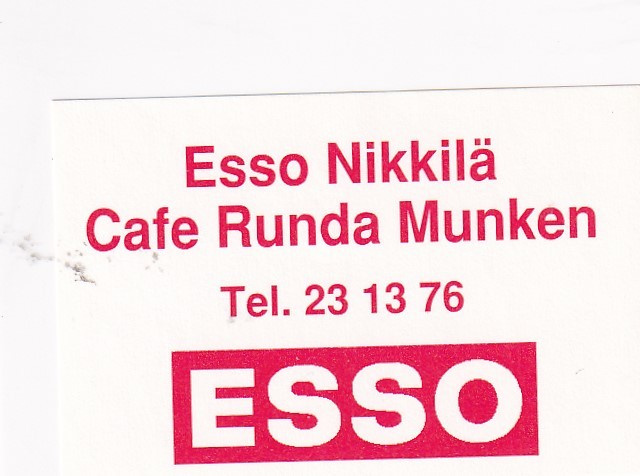 Nikkilä, ESSO  Cafe Runda Munken  3/7