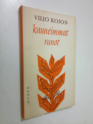 Viljo Kojo : Viljo Kojon kauneimmat runot