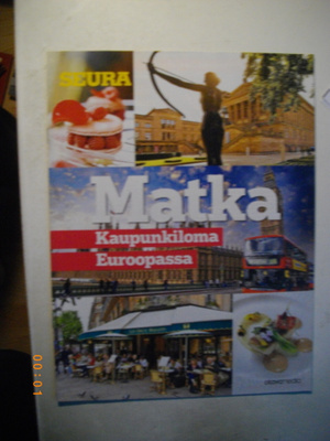 Seura. Matka. Kaupunkiloma Euroopassa