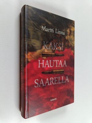Martti Linna : Kaksi hautaa saarella