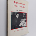 Bill Romefors : Expressionisten Elmer Diktonius - pikkukuva 1