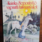Kuinka Sepontyttö vapautti taivaanvalot Lasten Oma Kirjakerh - pikkukuva 1