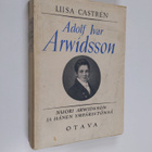 Liisa Castren : Adolf Ivar Arwidsson : Nuori Arwidsson ja... - pikkukuva 1