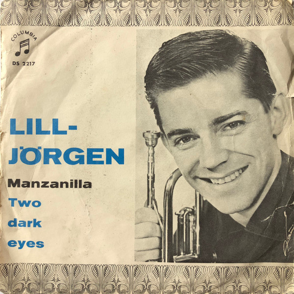 7” SINGLE Lill-Jörgen Petersen - Manzanilla / Two Dark Eyes