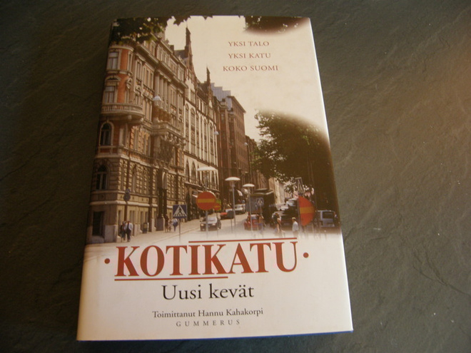 Hannu Kahakorpi (toim.) Kotikatu Uusi kevät osa 2