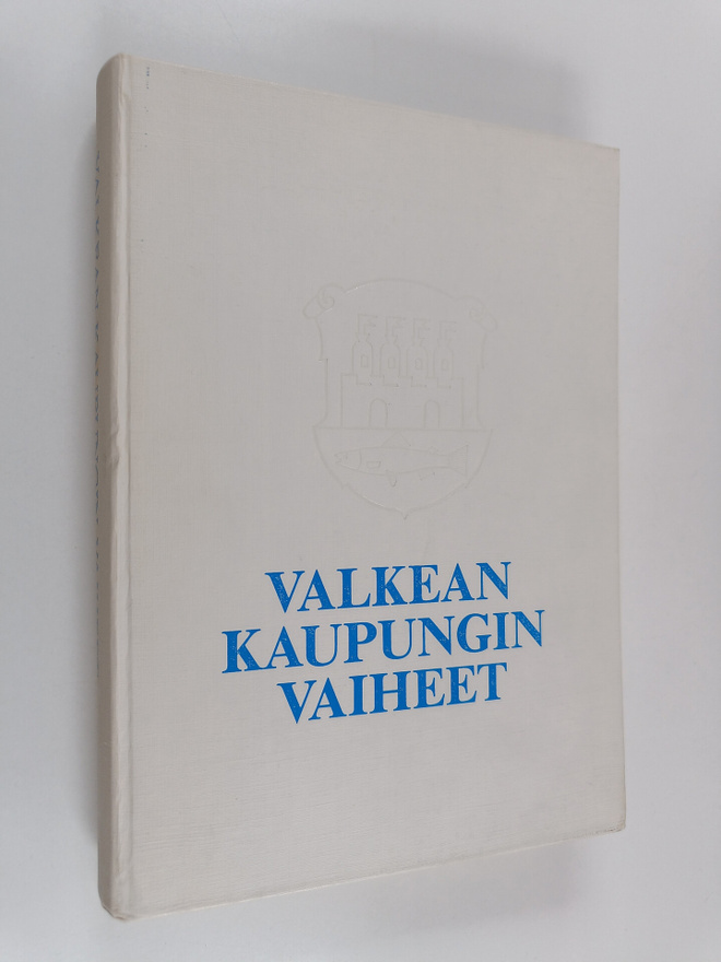 Kyösti (toim.) Julku : Valkean kaupungin vaiheet : Oulun ...
