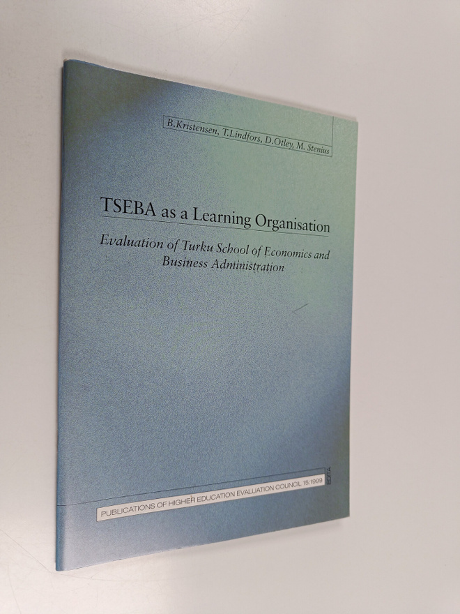 TSEBA as a learning organisation : evaluation of Turku Sc...