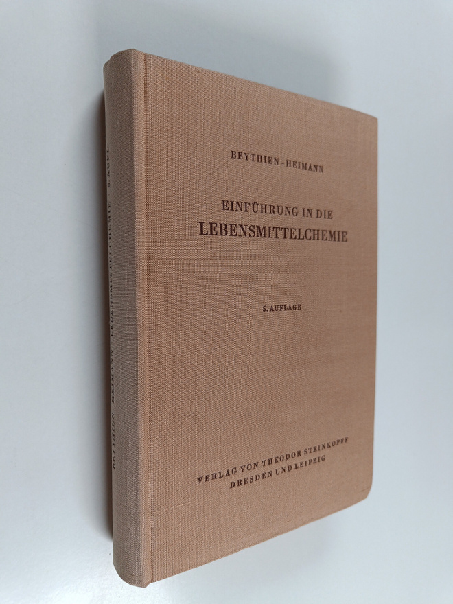 A. Beythien : Einfuhrung in die Lebensmittelchemie