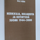 Olli Näri : Herkkuja, huijareita ja kotiryssiä : Suomi 19... - pikkukuva 1