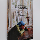 Herbjörg Wassmo : Lasi maitoa, kiitos - pikkukuva 1