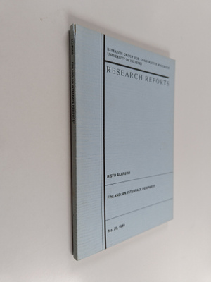 Risto Alapuro : Finland : an interface periphery