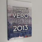 Hannu Jauhiainen : Metsäverokirja 2013 - pikkukuva 1