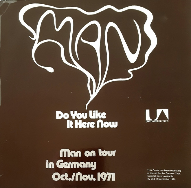 Man - Do You Like It Here Now, Are You Settling In? GER 1971