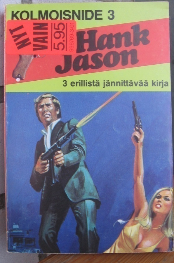 Hank Jason kolmoisnide no 3. Osat 65, 66, 67.