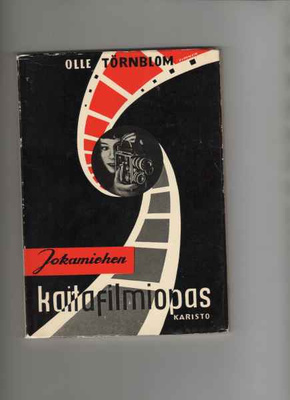 Törnblom, Olle : Jokamiehen kaitafilmiopas,Karisto 1960,2.p