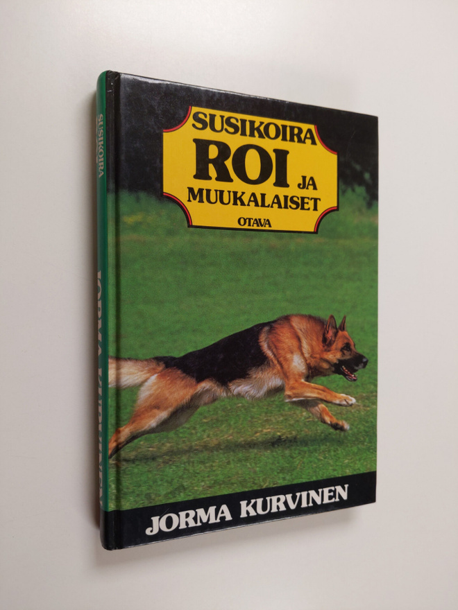 Jorma Kurvinen : Susikoira Roi ja muukalaiset