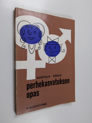 Aarre Uusitalo : Perhekasvatuksen opas