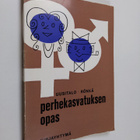 Aarre Uusitalo : Perhekasvatuksen opas - pikkukuva 1