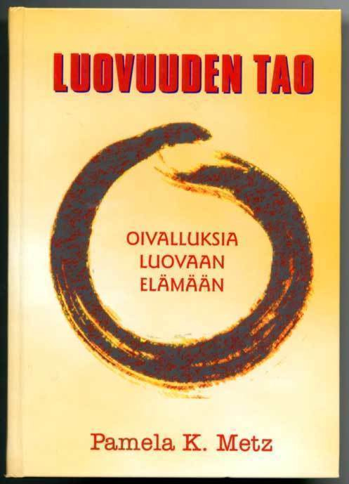 Pamela K. Metz: Luovuuden Tao
