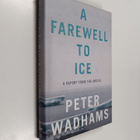 Peter Wadhams : A farewell to ice - pikkukuva 1