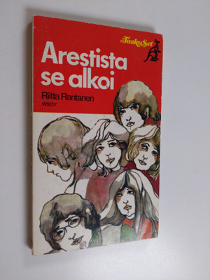 Riitta Rantanen : Arestista se alkoi