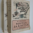 Routaa ja rautaa : 2, Kemin etappi ; 4, Kajaanin etappi - pikkukuva 1