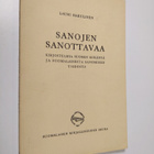 Lauri Hakulinen : Sanojen sanottavaa : kirjoitelmia suome... - pikkukuva 1