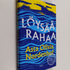 Asta Olivia Nordenhof : Löysää rahaa - pikkukuva 1