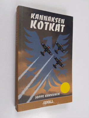 Joppe Karhunen : Kannaksen kotkat