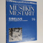 Musiikin mestarit 16 : Sibelius - pikkukuva 1