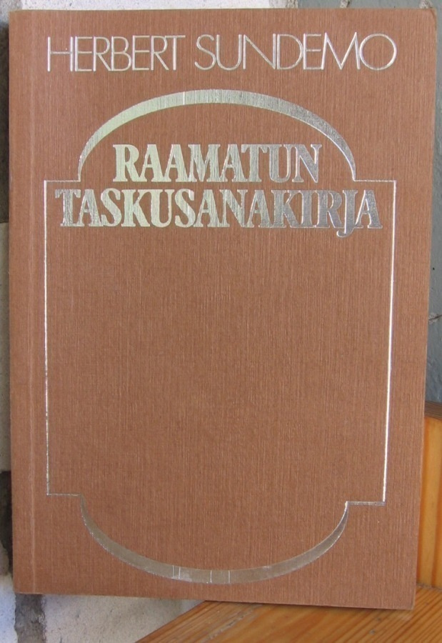 Herbert Sundemo: Raamatun taskusanakirja, Kirjaneliö 1983.