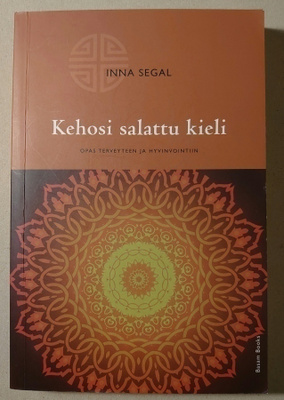 Inna Segal - Kehosi Salattu Kieli